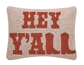 Hey Y'All 🤠 Hook Pillow
